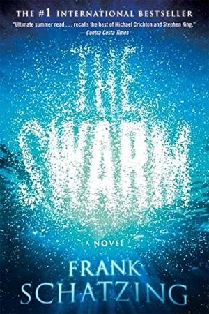 Schätzing (2007) The swarm. A novel.